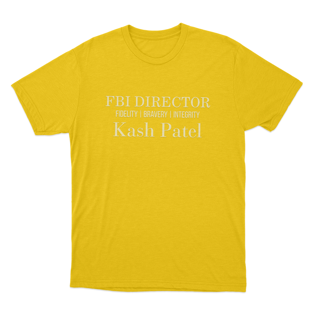 Kash Patel Fbi Director Fidelity Bravery Integrity Unisex T Shirt Yellow Kash Patel Fbi Director Fidelity Bravery Integrity Unisex T Shirt Yellow