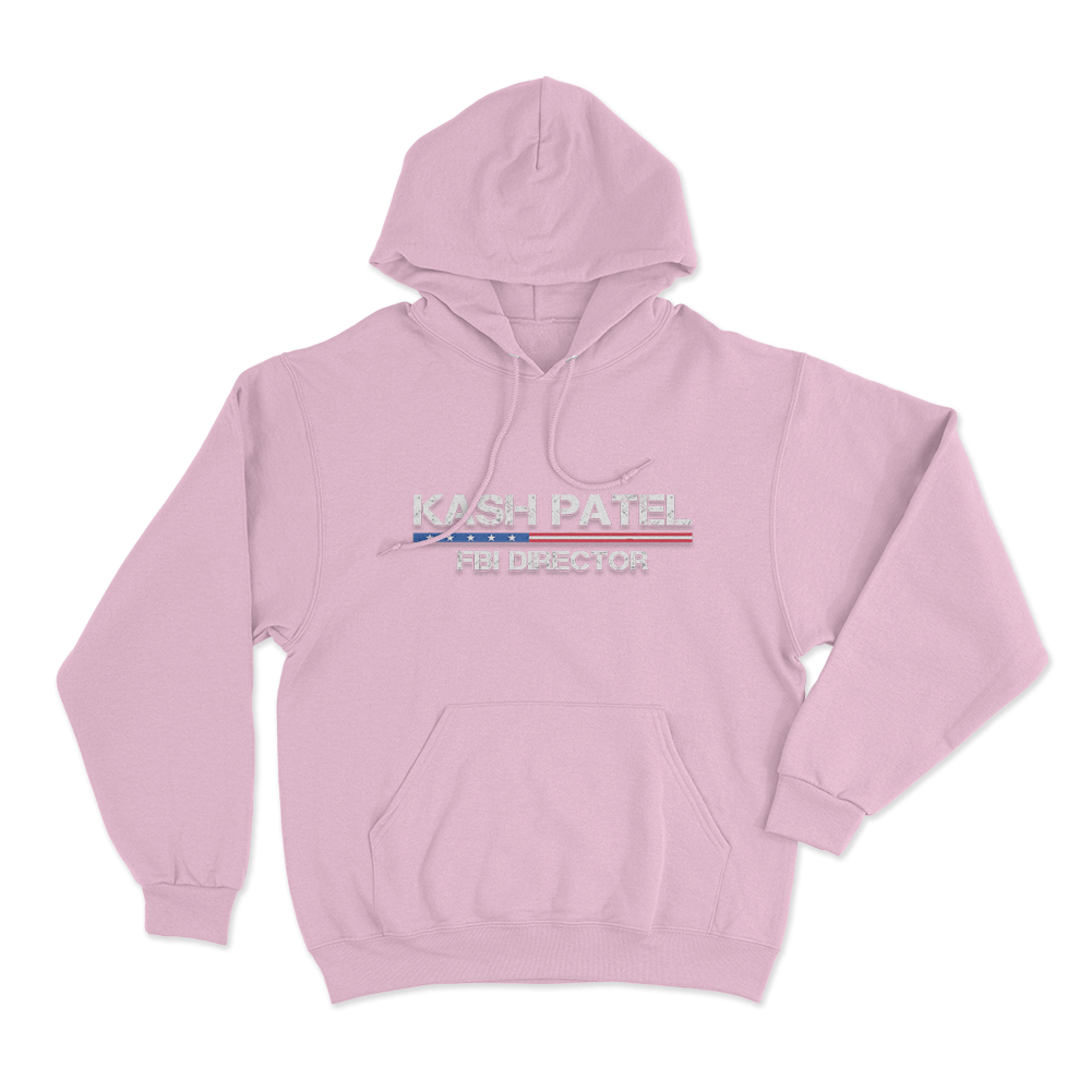 Kash Patel Fbi Director Unisex Hoodie Pink Kash Patel Fbi Director Unisex Hoodie Pink