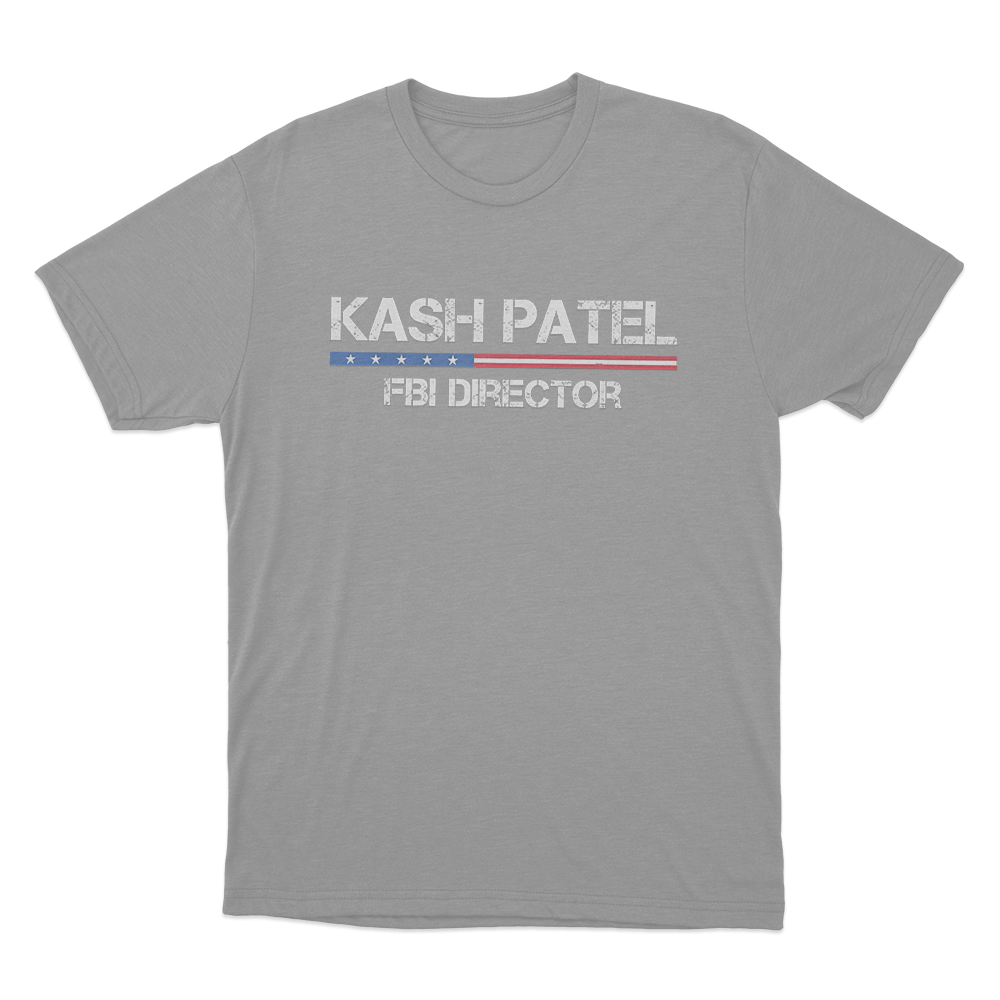 Kash Patel Fbi Director Unisex T Shirt Grey Kash Patel Fbi Director Unisex T Shirt Grey
